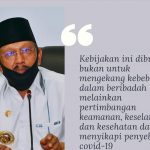 Bupati Natuna : Bukan Mengekang Kebebasan Beribadah, Melainkan Upaya Cegah Penularan Covid-19