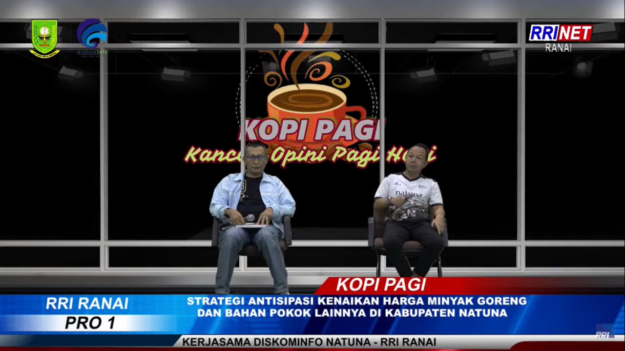 You are currently viewing Strategi Antisipasi Kenaikan Minyak Goreng dan Bahan Pokok di Lingkung Kabupaten Natuna