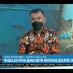 Pengelolaan Natuna Sebagai Sentral Pertahanan, Perikanan, Pariwisata.