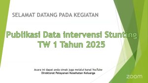 Read more about the article Pemkab Natuna Ikuti Publikasi Data Intervensi Spesifik untuk Percepatan Penurunan Stunting TW I Tahun 2025