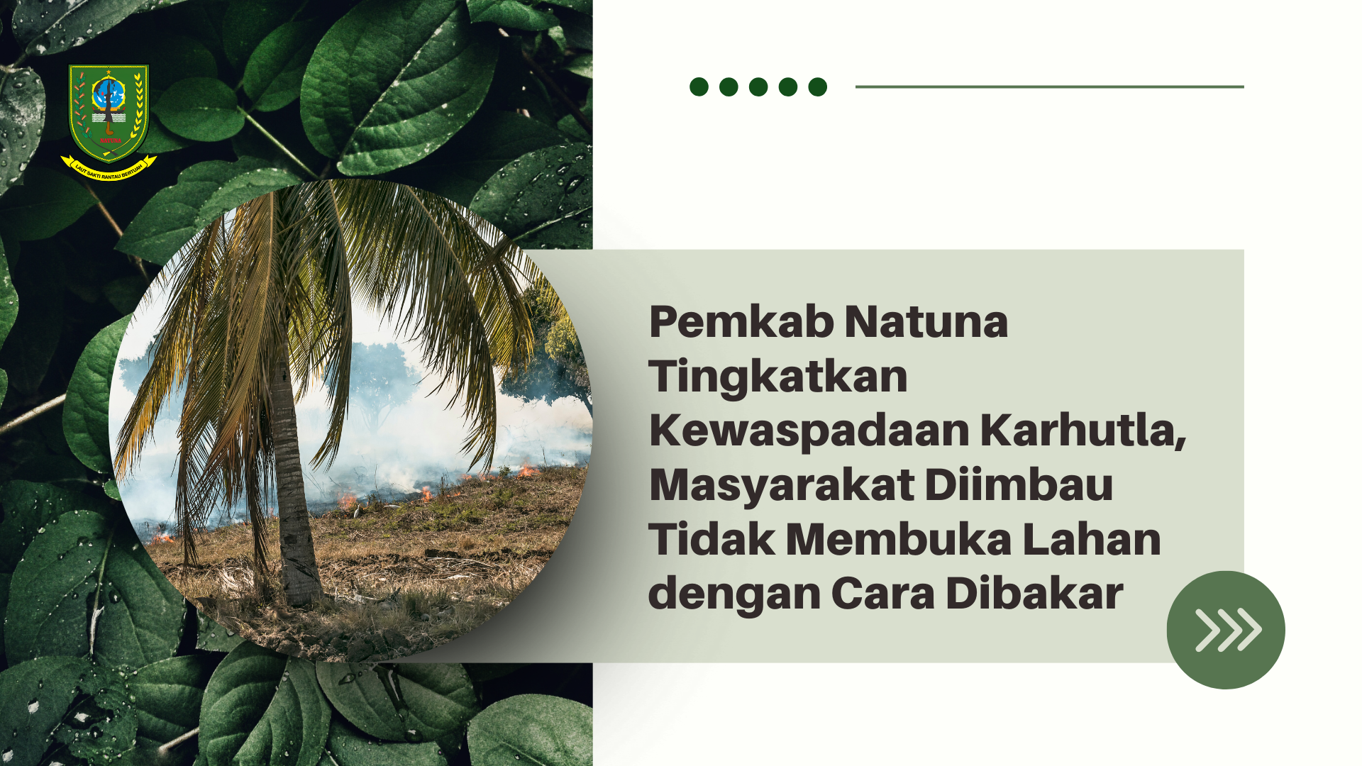You are currently viewing Surat Edaran Penanggulangan dan Pencegahan Kebakaran Hutan dan Lahan